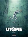 Utopie T02 - Rodolphe ; Griffo - 9782413061502