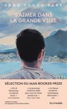 S'aimer dans la grande ville - Sang Young Park - 9782413065067