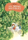Les Jardins Invisibles - Alfred - 9782413067399