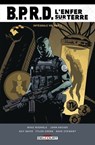 BPRD - L'Enfer sur Terre - Intégrale T01 - John Arcudi ; Mike Mignola ; James Harren ; Tyler Crook ; Guy Davis ; Dave Stewart - 9782413068709