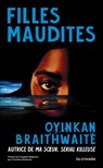 Filles maudites - Oyinkan Braithwaite - 9782413072393