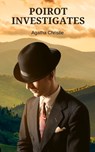 Poirot Investigates (Annotated) - Agatha Christie - 9782487116412
