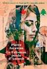 Le Talisman perdu d'Anoush - Pierre Jarawan - 9782487819733