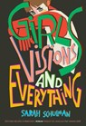 Girls, Visions and Everything - Sarah Schulman - 9782487819979
