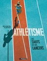 Athlétisme Volume 2 - Jean Keller ; Pierre Bonvin ; Michel Chabrier ; Philippe Leynier ; François Desgorces ; Marc Testa - 9782494970151