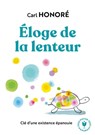 Eloge de la lenteur - Carl Honoré - 9782501091664
