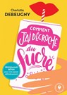 Comment j'ai décroché du sucre - Charlotte Debeugny - 9782501137317