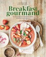 Breakfast gourmand - Sandrine Saadi - 9782501164610
