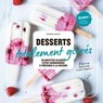 Desserts totalement givrés - Sandra Mahut - 9782501164689