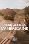 L'Américaine - Heddi Goodrich - 9782501170420