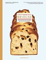 Le petit manuel de la brioche - Anne Cazor ; Rodolphe Landemaine - 9782501174008