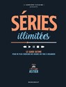 Séries illimitées - L'arrière-cuisine ; Alexandre ASTIER - 9782501175029