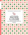 Le petit précis de machine à coudre - Marie-Noëlle Bayard - 9782501180214