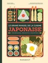 Le grand manuel de la cuisine japonaise - Sachiyo Harada - 9782501186049