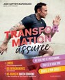 Transformation assurée - Jean-Baptiste Kapoudjian @jb_jumpingggg - 9782501197021