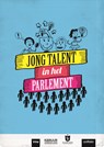 Jong talent in het parlement - Bart Derwael ; Katrien Vanhove - 9782509019677