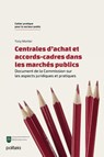 Accord-cadre et centrale d'achat - Tony Mortier - 9782509046024