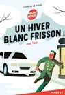 Un hiver blanc frisson - Paul Thiès - 9782700241037