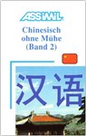 Assimil. Chinesisch ohne Mühe 2. Lehrbuch -  - 9782700501780