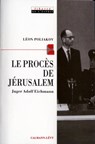 Le Procès de Jérusalem - Léon Poliakov - 9782702148730