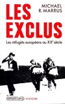 Les Exclus - Michael R. Marrus - 9782702154946