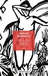 Fils du Shéol - Anouar Benmalek - 9782702156179