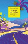 Voyage de noces avec ma mère - Véronique Sels - 9782702156285