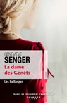 La dame des genets (Les Bellanger Tome 2) - Geneviève Senger - 9782702162651