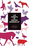 Les carnets du docteur Grandcollot - François Grandcollot - 9782702169612