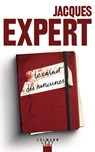 Le Carnet des rancunes - Jacques Expert - 9782702185001