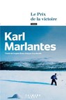Le Prix de la victoire - Karl Marlantes - 9782702192436