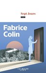 Sept jours - Fabrice Colin - 9782702195758