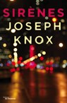 Sirènes - Joseph Knox - 9782702445365