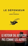 Le Défenseur - John Fairfax - 9782702447420