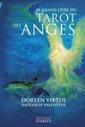 Le grand livre du tarot des anges - Doreen Virtue ; Radleigh Valentine - 9782702916001