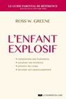 L'enfant explosif - Ross W. Greene - 9782702917985