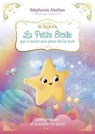 La Petite Étoile qui n'avait pas peur de la nuit - Comprendre et accepter le deuil - Stéphanie Abellan - 9782702931431