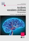 Accidents vasculaires cérébraux - Jean-Louis Mas ; Didier Leys ; Collectif - 9782704015993
