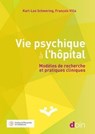 Vie psychique à l'hôpital - Karl-Leo Schwering ; François Villa ; Céline Lefève ; Bernard Pachoud - 9782704017454