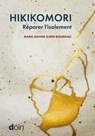 Hikikomori. Réparer l'isolement - Marie-Jeanne Guedj Bourdiau - 9782704017690