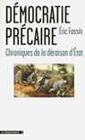 Démocratie précaire - Éric Fassin - 9782707173614