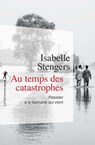Au temps des catastrophes - Isabelle Stengers - 9782707178114