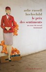 Le prix des sentiments - Arlie Russell Hochschild - 9782707195883