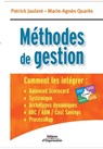 Methodes de gestion - Patrick Jaulent ; Marie-Agnes Quares - 9782708130449