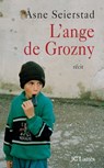 L'Ange de Grozny - Asne Seierstad - 9782709630139