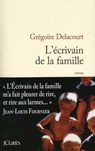 L'écrivain de la famille - Grégoire Delacourt - 9782709636179