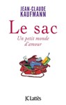 Le sac - Jean-Claude Kaufmann - 9782709637305
