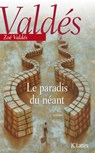 Le paradis du néant - Zoé Valdés - 9782709637596