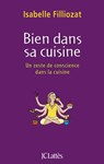 Bien dans sa cuisine - Isabelle Filliozat - 9782709638807