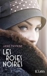 Les Roses noires - Jane Thynne - 9782709645294